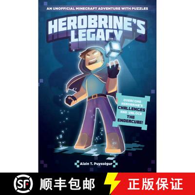 【3-4周达】Herobrine's Legacy: An Unofficial Minecraft Adventure with Puzzles [9781524860646]