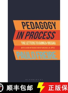 【3-4周达】Pedagogy in Process: The Letters to Guinea-Bissau [9781350190290]