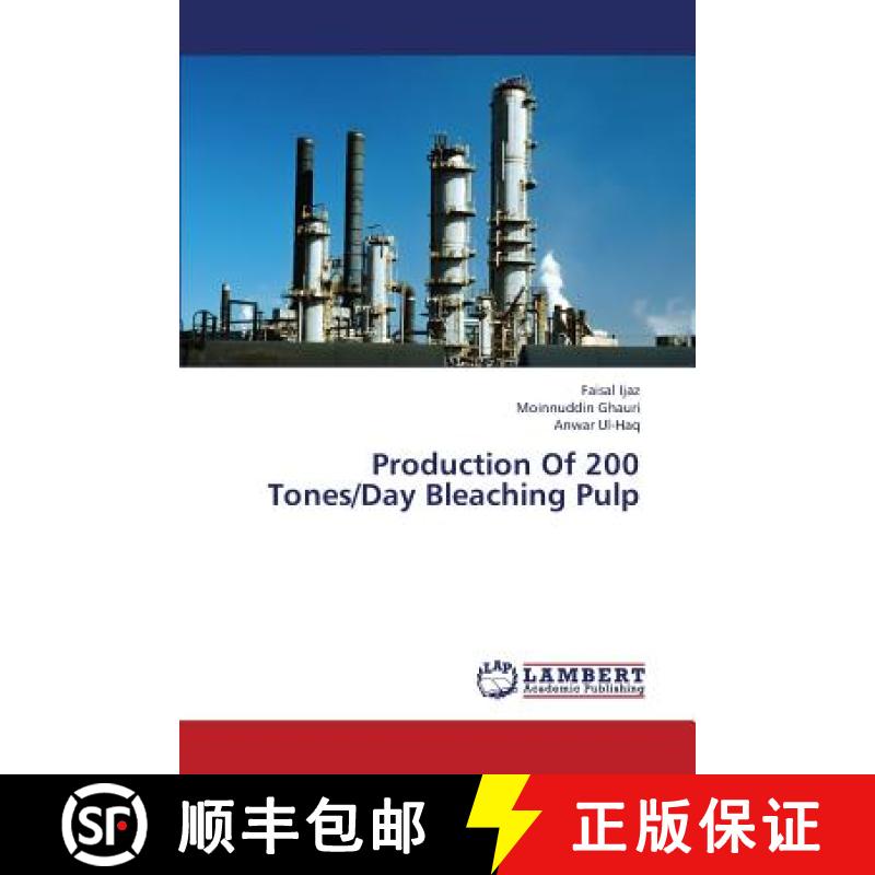预订 Production Of 200 Tones/Day Bleaching Pulp [9783659442728]