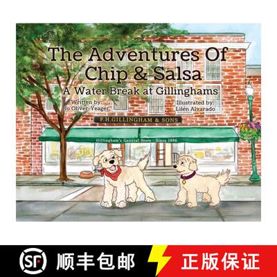 【3-4周达】精装 The Adventures of Chip and Salsa: A Water Break at Gillingham's [9781735881591]