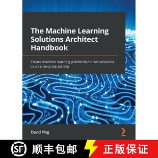 run Machine Architect Solutions 预订 Create solu... platforms Learning learning machine 9781801072168 Handbook The
