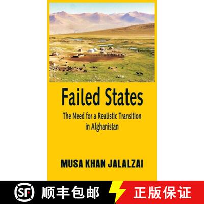【3-4周达】Failed States : The Need for a Realistic Transition in Afghanistan [9789389620191]