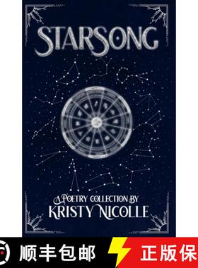 【3-4周达】StarSong: A Zodiac-Inspired Poetry Collection [9781911395263]