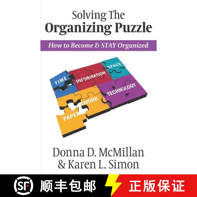 预订 Solving The Organizing Puzzle: How to Become & STAY Organized [9781735337500]