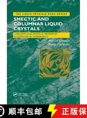 【3-4周达】Smectic and Columnar Liquid Crystals: Concepts and Physical Properties Illustrated by Expe... [9780367391607]