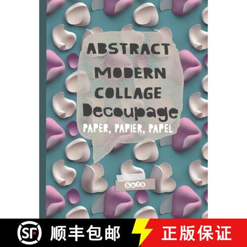 【3-4周达】Abstract Modern Collage Decoupage Paper: Print and Pattern Illustrated paper [9781998930135]