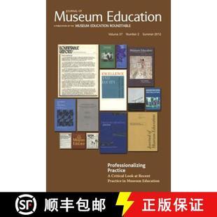 Recent Journ... Critical Practice Look Professionalizing 4周達 Education 9781611328202 Museum Practice.