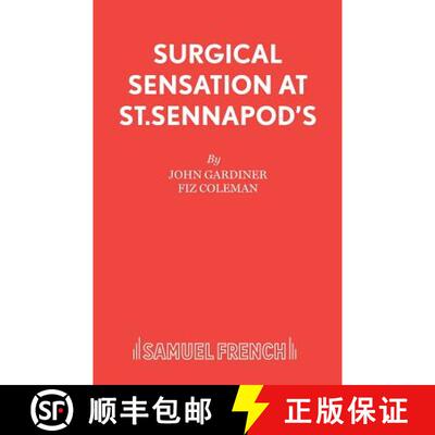 【3-4周达】Surgical Sensation at St. Sennapod's, or Dr.Scalpel's Missing Bit [9780573050879]