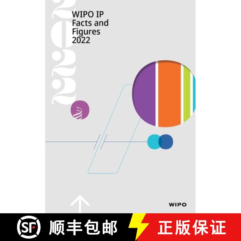 【2-3周达】WIPO IP Facts and Figures 2022 [9789280535006]