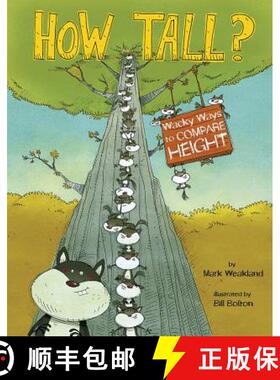 预订 How Tall?: Wacky Ways to Compare Height [9781479519132]