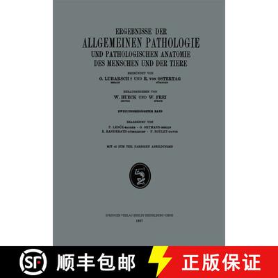 【3-4周达】Ergebnisse der Allgemeinen Pathologie und Pathologischen Anatomie des Menschen und der Tie... [9783662317211]