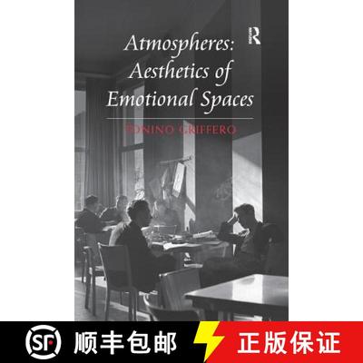 【3-4周达】Atmospheres: Aesthetics of Emotional Spaces [9781138247710]