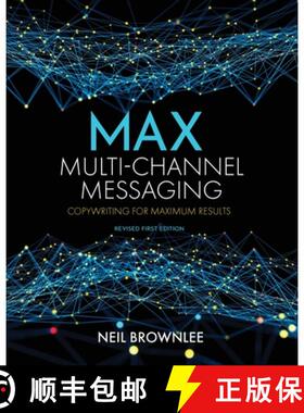 【3-4周达】Max Multi-Channel Messaging: Copywriting for Maximum Results [9798823306768]