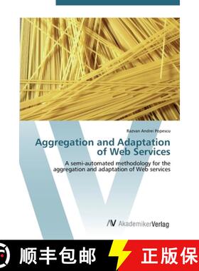 预订 Aggregation and Adaptation of Web Services [9783639437539]