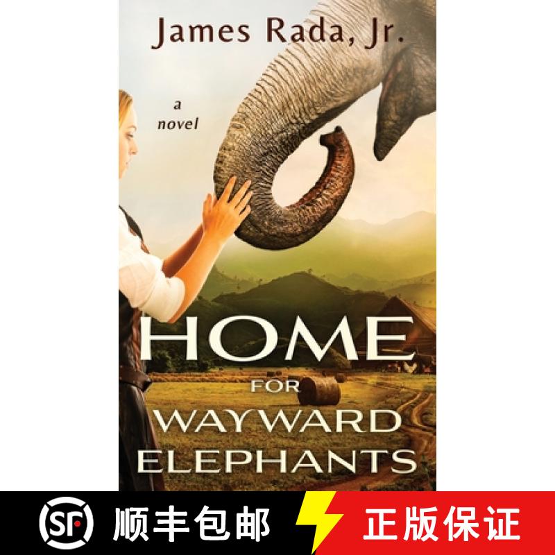 【2-3周达】Home for Wayward Elephants [9798990325616]