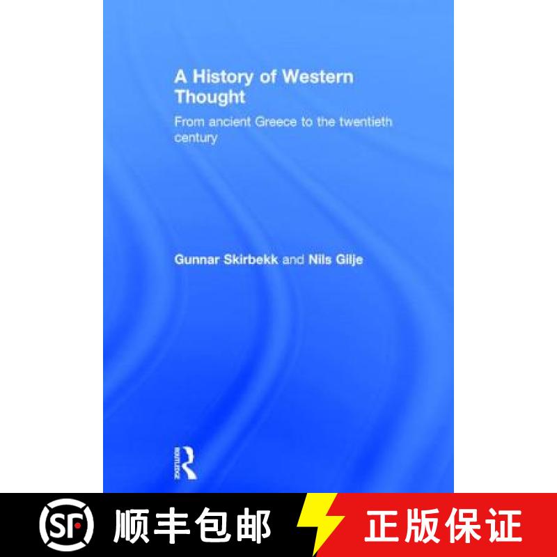 【3-4周达】A History of Western Thought: From Ancient Greece to the Twentieth Century [9780415220729]