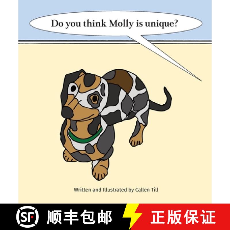 【2-3周达】Do You Think Molly Is Unique? [9798985927955]