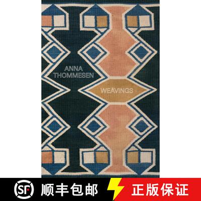 【3-4周达】精装 Anna Thommesen: Weavings [9788792894762]