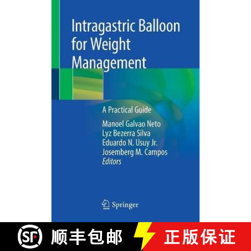 【3-4周达】Intragastric Balloon for Weight Management : A Practical Guide [9783030278991]