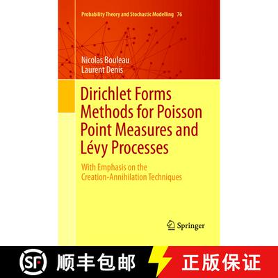 【3-4周达】Dirichlet Forms Methods for Poisson Point Measures and Lévy Processes : With Emphasis on ... [9783319798455]