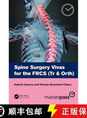 【3-4周达】Spine Surgery Vivas for the Frcs (Tr & Orth) [9781032062358]