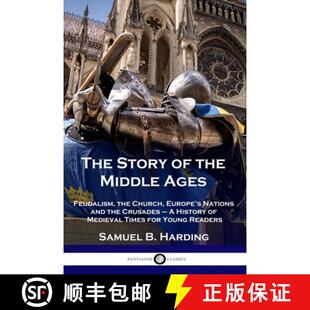 Ages Nations Feudalism Church Story the 9781789872460 Crusades A... The Middle Europe and 3周达