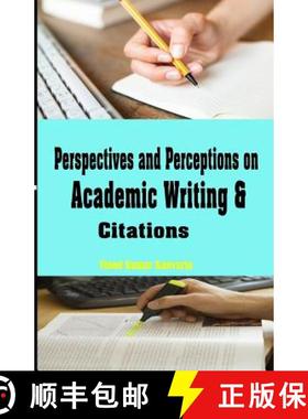 预订 Perspectives and Perceptions on Academic Writing and Citations [9789385068836]