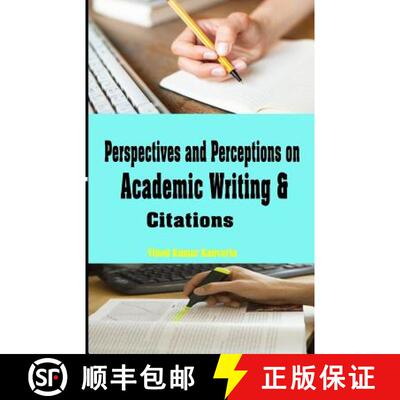 【3-4周达】Perspectives and Perceptions on Academic Writing and Citations [9789385068836]