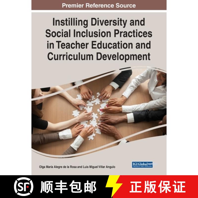 【2-3周达】Instilling Diversity and Social Inclusion Practices in Teacher Education and Curriculum De... [9781668448168]