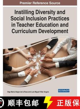 【3-4周达】Instilling Diversity and Social Inclusion Practices in Teacher Education and Curriculum De... [9781668448168]