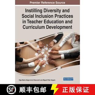 【3-4周达】Instilling Diversity and Social Inclusion Practices in Teacher Education and Curriculum De... [9781668448168]