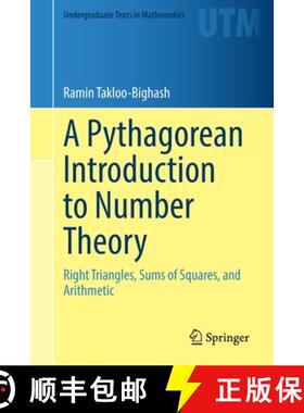 【3-4周达】A Pythagorean Introduction to Number Theory : Right Triangles, Sums of Squares, and Arithm... [9783030805296]