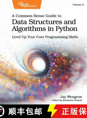 【3-4周达】A Common-Sense Guide to Data Structures and Algorithms in Python, Volume 2 : Level Up Your... [9798888651322]