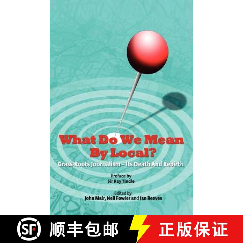 【2-3周达】What Do We Mean by Local? [9781845495404]