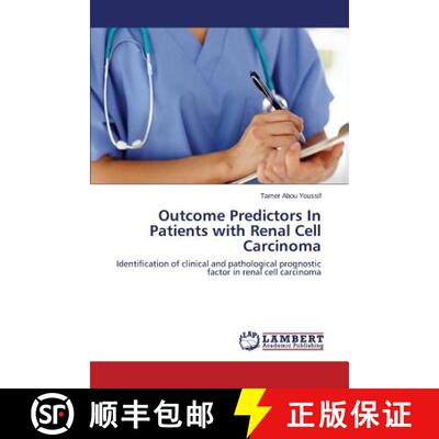 预订 Outcome Predictors in Patients with Renal Cell Carcinoma [9783659584848]