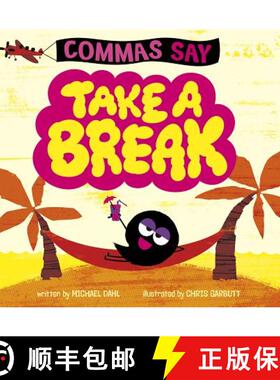 预订 Commas Say take a Break [9781515838616]