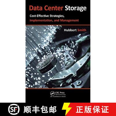 【3-4周达】精装 Data Center Storage: Cost-Effective Strategies, Implementation, and Management [9781439834879]