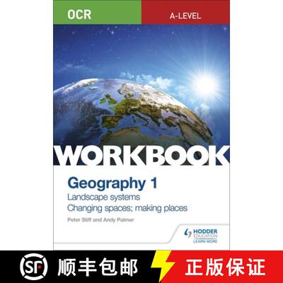 【3-4周达】OCR A-level Geography Workbook 1: Landscape Systems and Changing Spaces; Making Places [9781510458413]