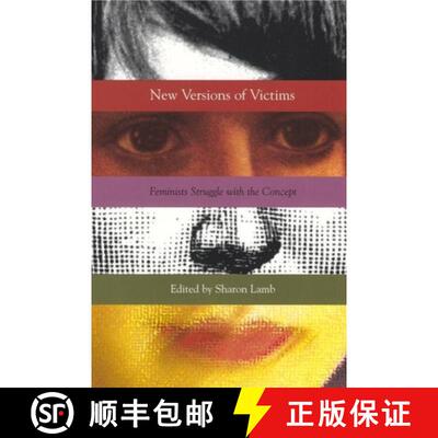 【3-4周达】New Versions of Victims – Feminists Struggle with the Concept [9780814751534]