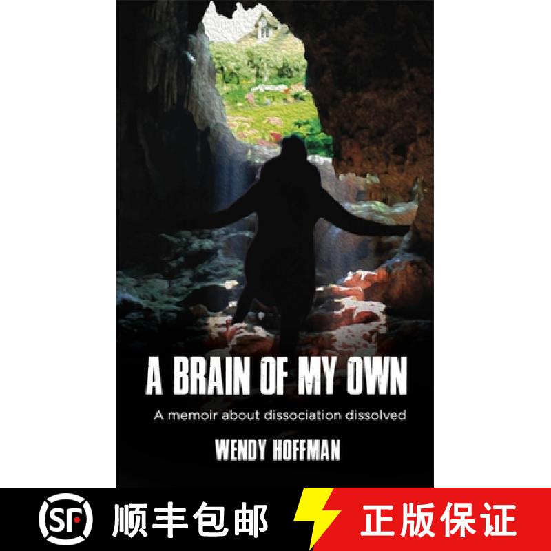 【3-4周达】A Brain Of My Own : A Memoir About Dissociation Dissolved [9781912807925]