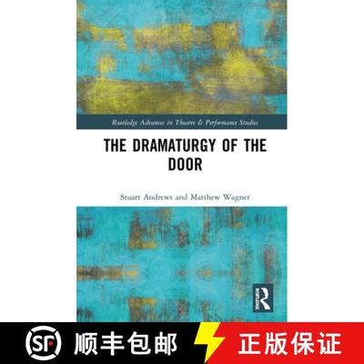 预订 The Dramaturgy of the Door [9781138684652]