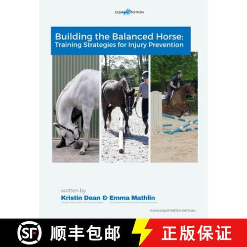 【3-4周达】Building The Balanced Horse: Training Strategies for Injury Prevention [9781764480604]