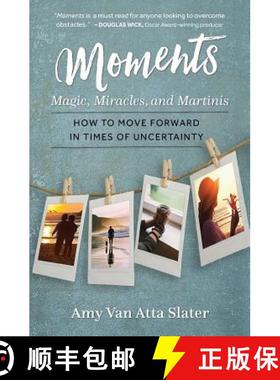 【3-4周达】Moments: Magic, Miracles, and Martinis [9780997070019]