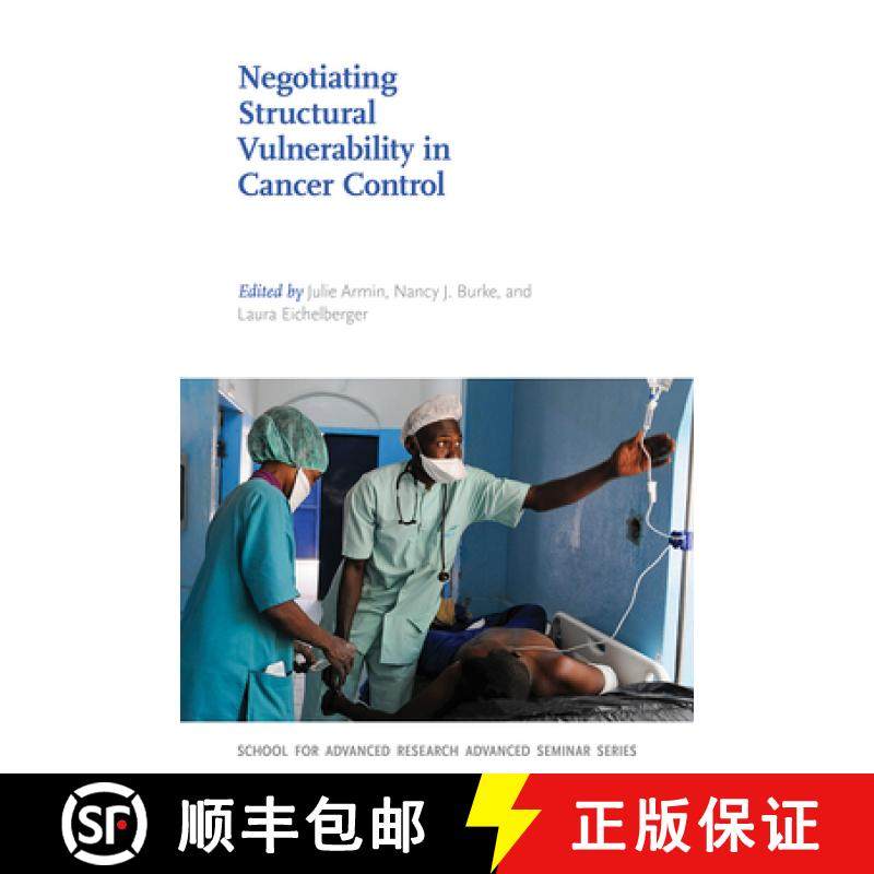 【3-4周达】Negotiating Structural Vulnerability in Cancer Control [9780826360311]