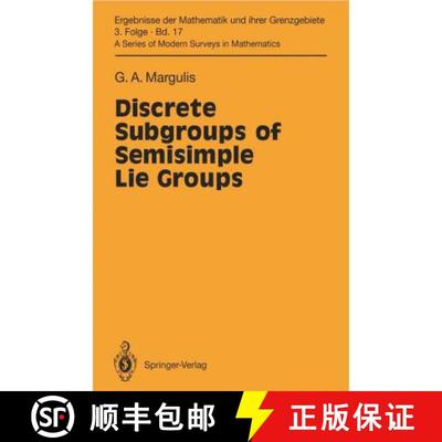 【3-4周达】Discrete Subgroups of Semisimple Lie Groups [9783642057212]