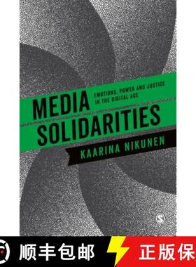 【3-4周达】Media Solidarities: The Emotional Politics of Production and Participation (1) [9781473994096]