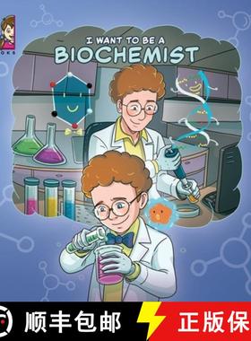 【3-4周达】I want to be a Biochemist: Modern Careers For Kids [9789811735998]