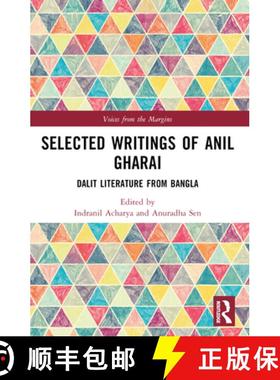 【3-4周达】Selected Writings of Anil Gharai: Dalit Literature from Bangla [9781032640679]