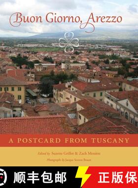 预订 Buon Giorno, Arezzo: A Postcard from Tuscany [9780806152806]