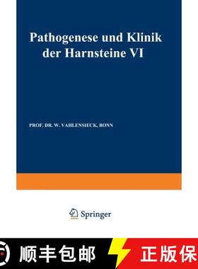 【3-4周达】Pathogenese und Klinik der Harnsteine VI : 6. Symposium in Bonn vom 13.-15. 4. 1978 [9783798505315]